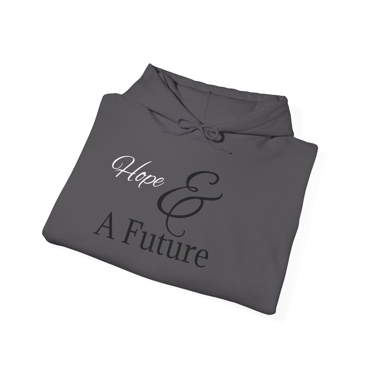 Hope & A Future Unisex Hooded Sweatshirt - Cozy and Inspirational