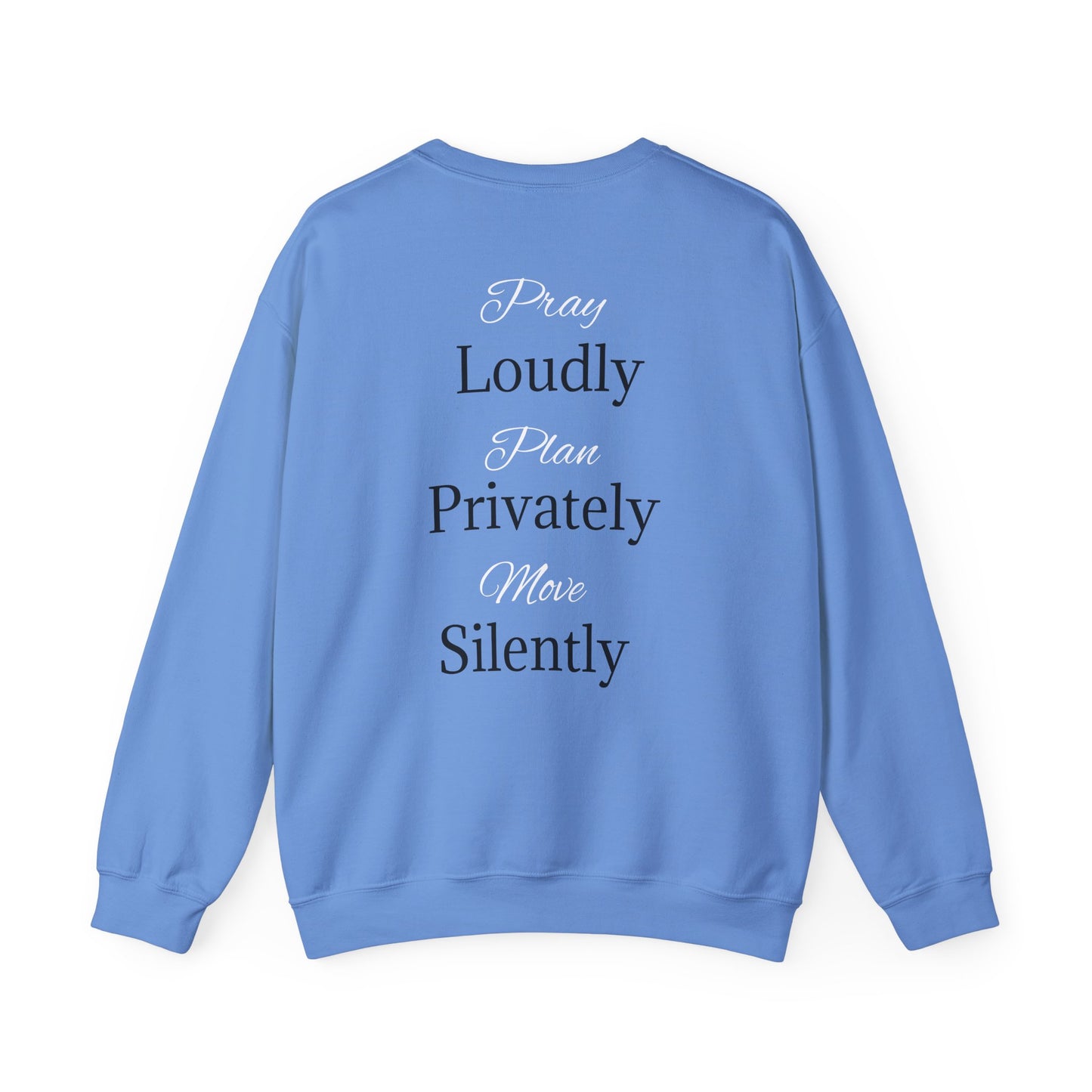 Unisex Heavy Blend™ Crewneck Sweatshirt - "Loudly Privately Silently" - Trendy Casual Wear