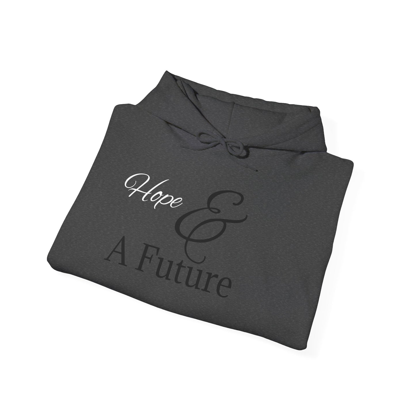 Hope & A Future Unisex Hooded Sweatshirt - Cozy and Inspirational