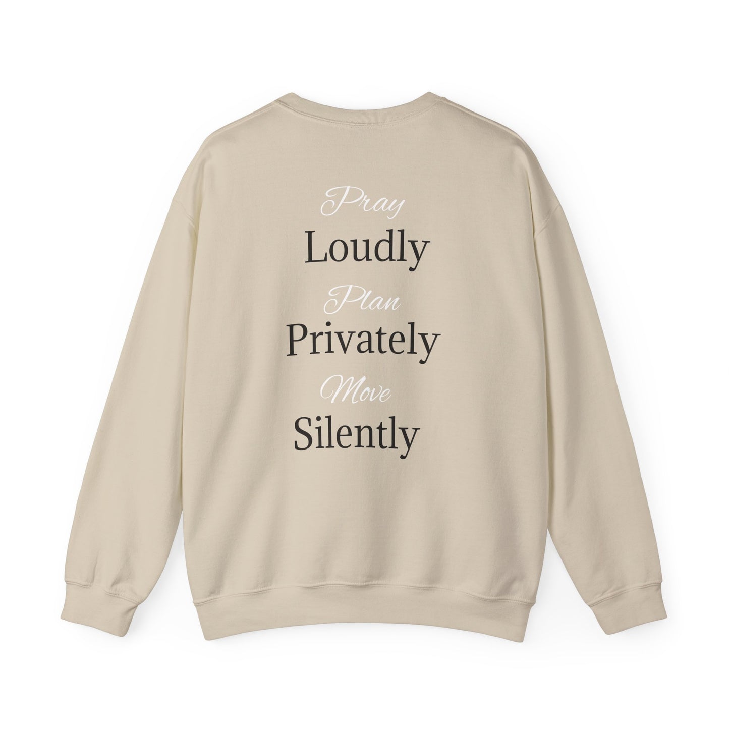 Unisex Heavy Blend™ Crewneck Sweatshirt - "Loudly Privately Silently" - Trendy Casual Wear