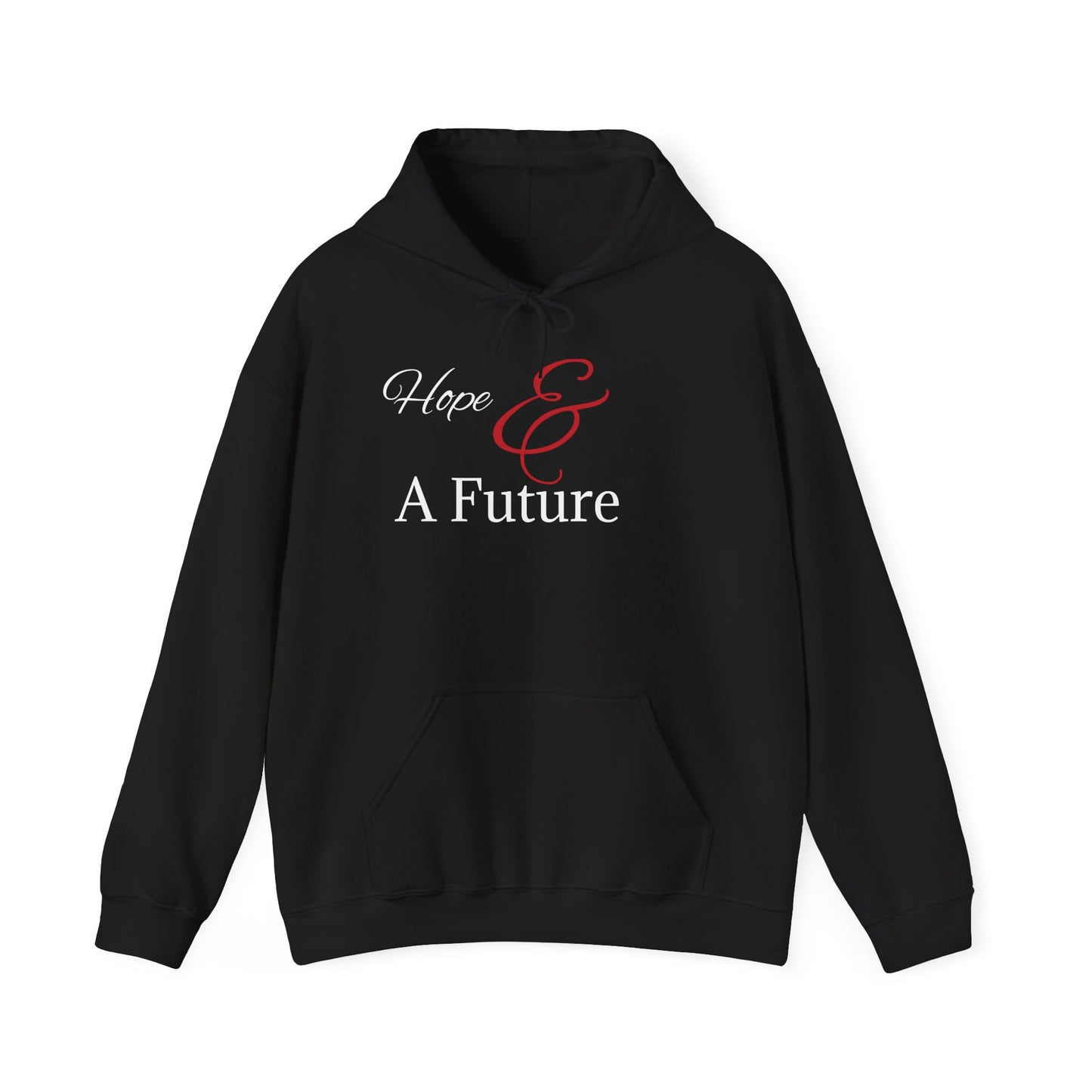 Hope & A Future Unisex Hooded Sweatshirt - Cozy and Inspirational