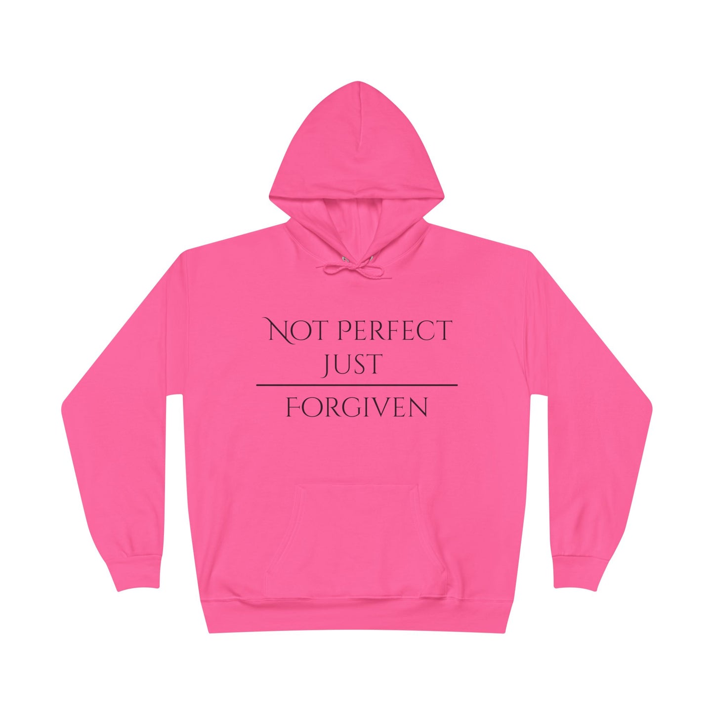 Unisex EcoSmart® Pullover Hoodie Sweatshirt - Not Perfect Just Forgiven
