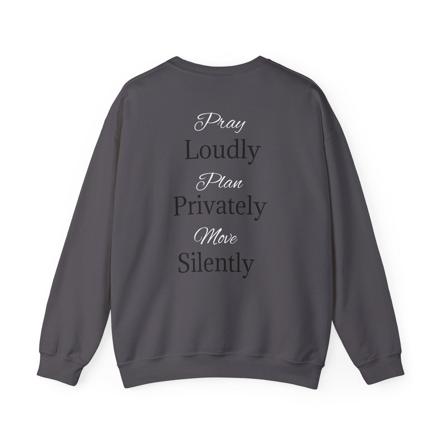 Unisex Heavy Blend™ Crewneck Sweatshirt - "Loudly Privately Silently" - Trendy Casual Wear