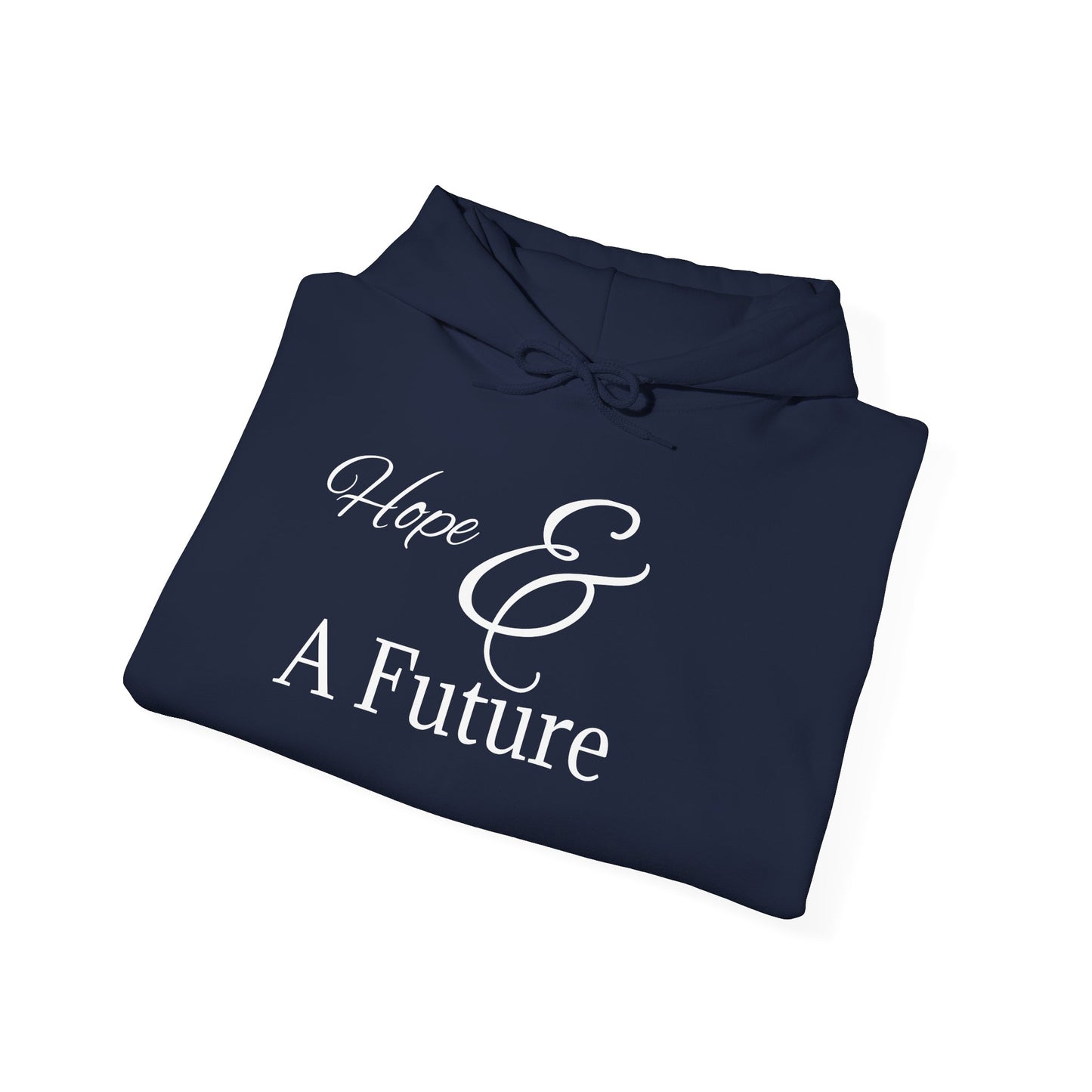 Hope & A Future Unisex Hooded Sweatshirt - Cozy and Inspirational