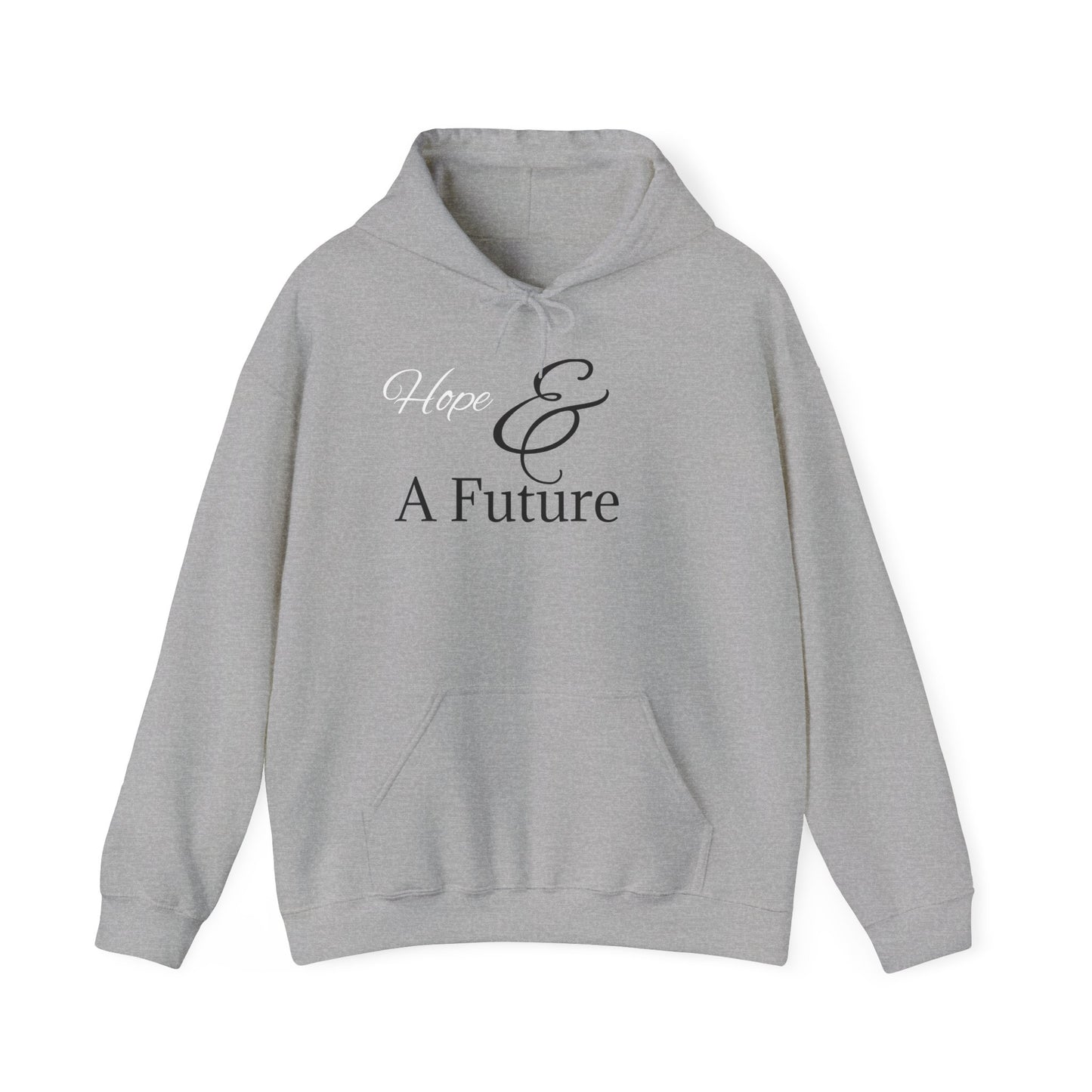 Hope & A Future Unisex Hooded Sweatshirt - Cozy and Inspirational