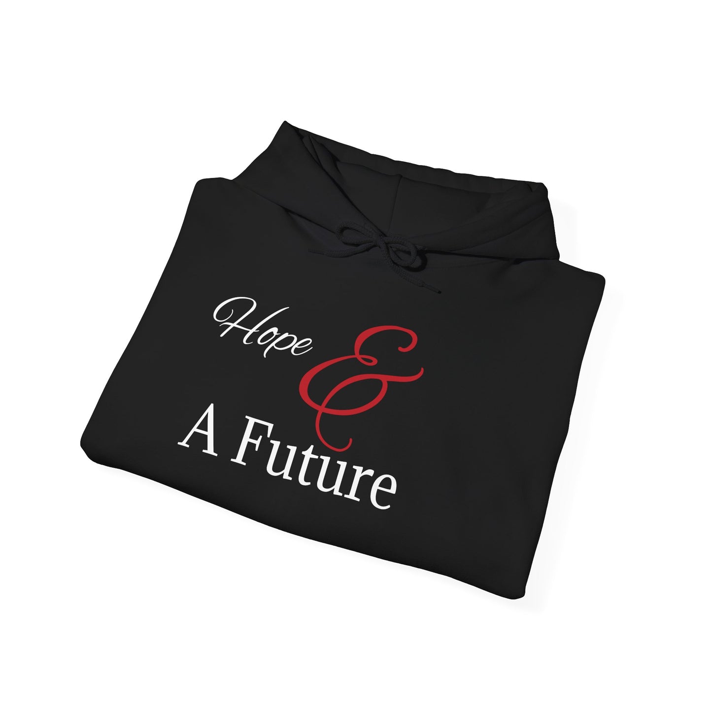 Hope & A Future Unisex Hooded Sweatshirt - Cozy and Inspirational
