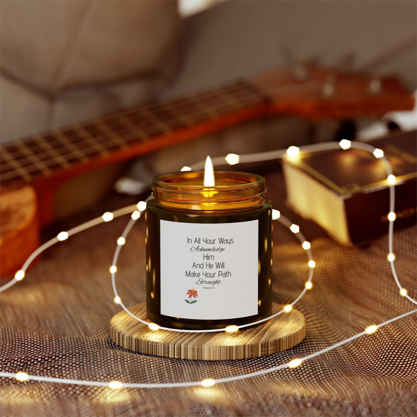 Inspirational Scented Candle - Coconut Apricot Wax (4oz, 9oz) - "In All Your Ways, Acknowledge Him"