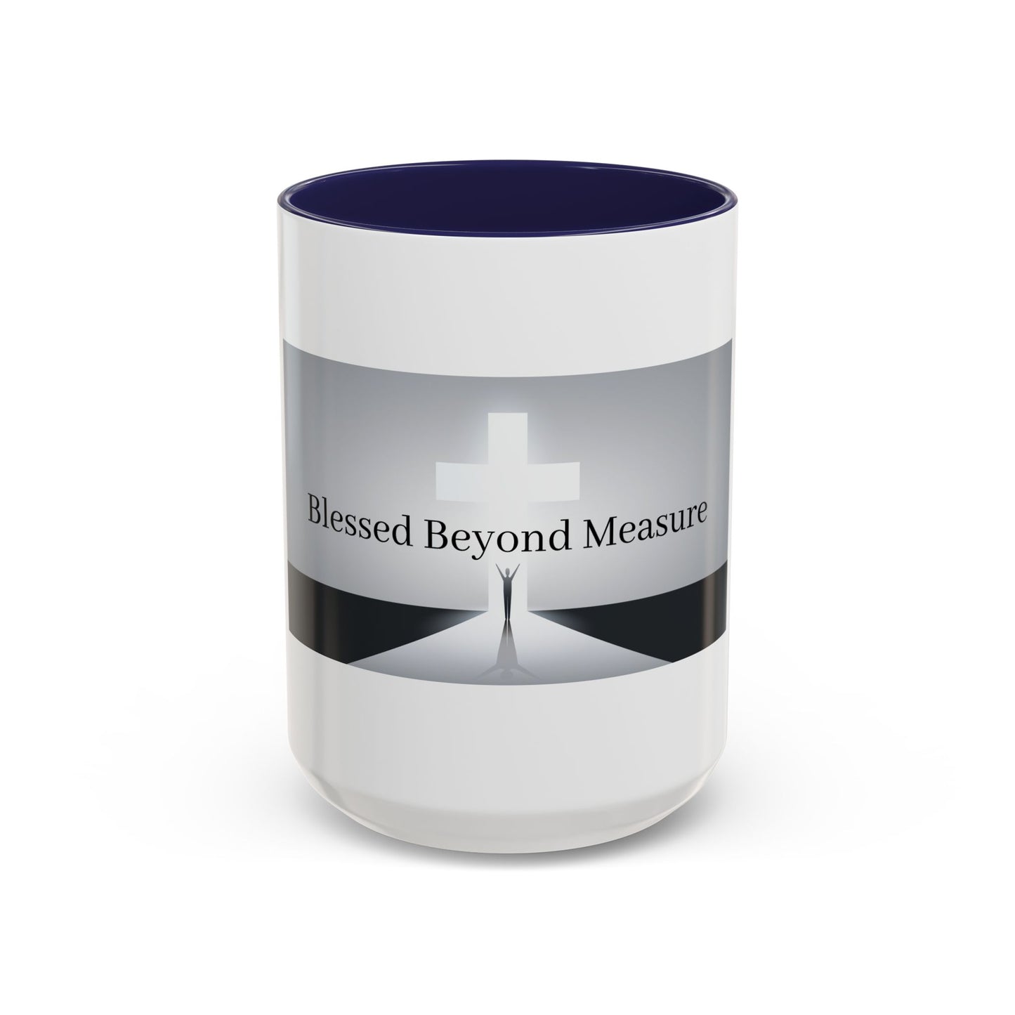 Inspirational Blessed Beyond Measure Coffee Mug - 11/15 oz