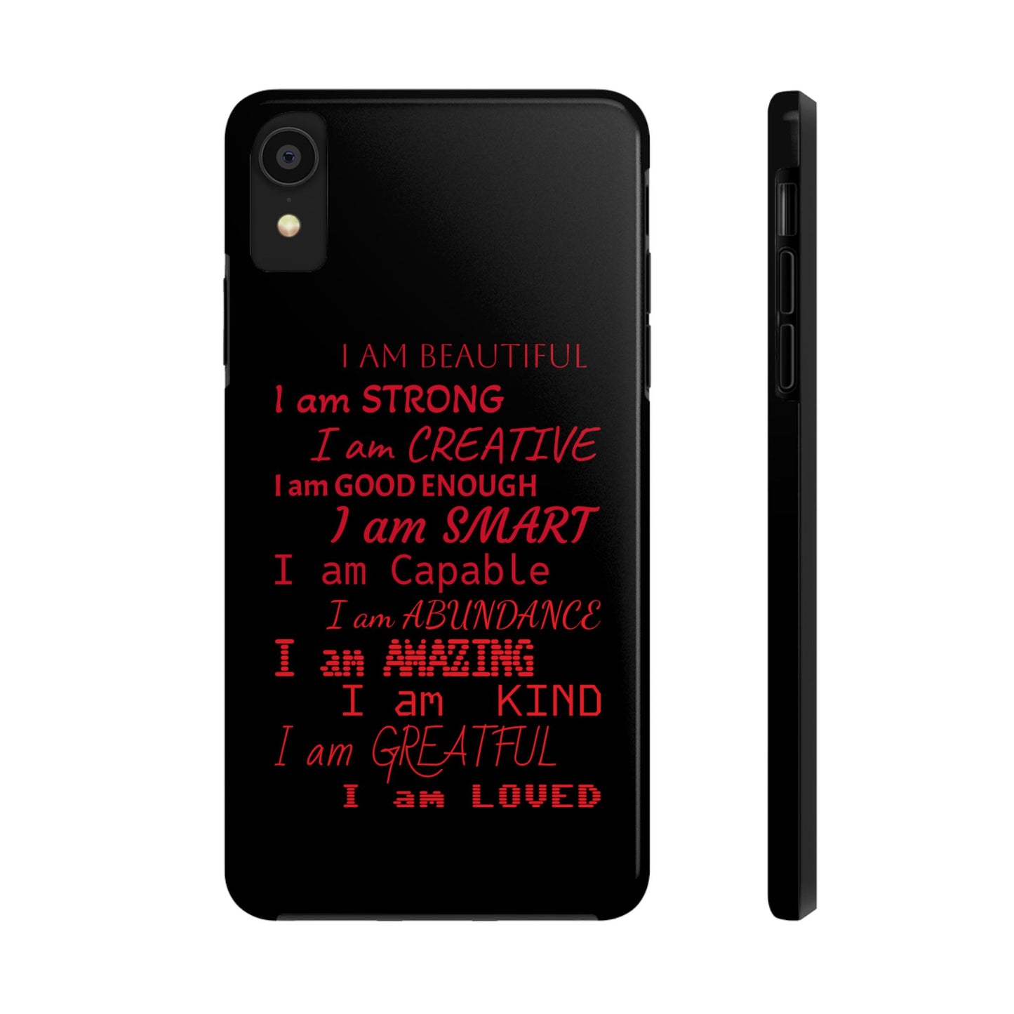 Empowering Tough Phone Case - Affirmation Design for Strength and Positivity