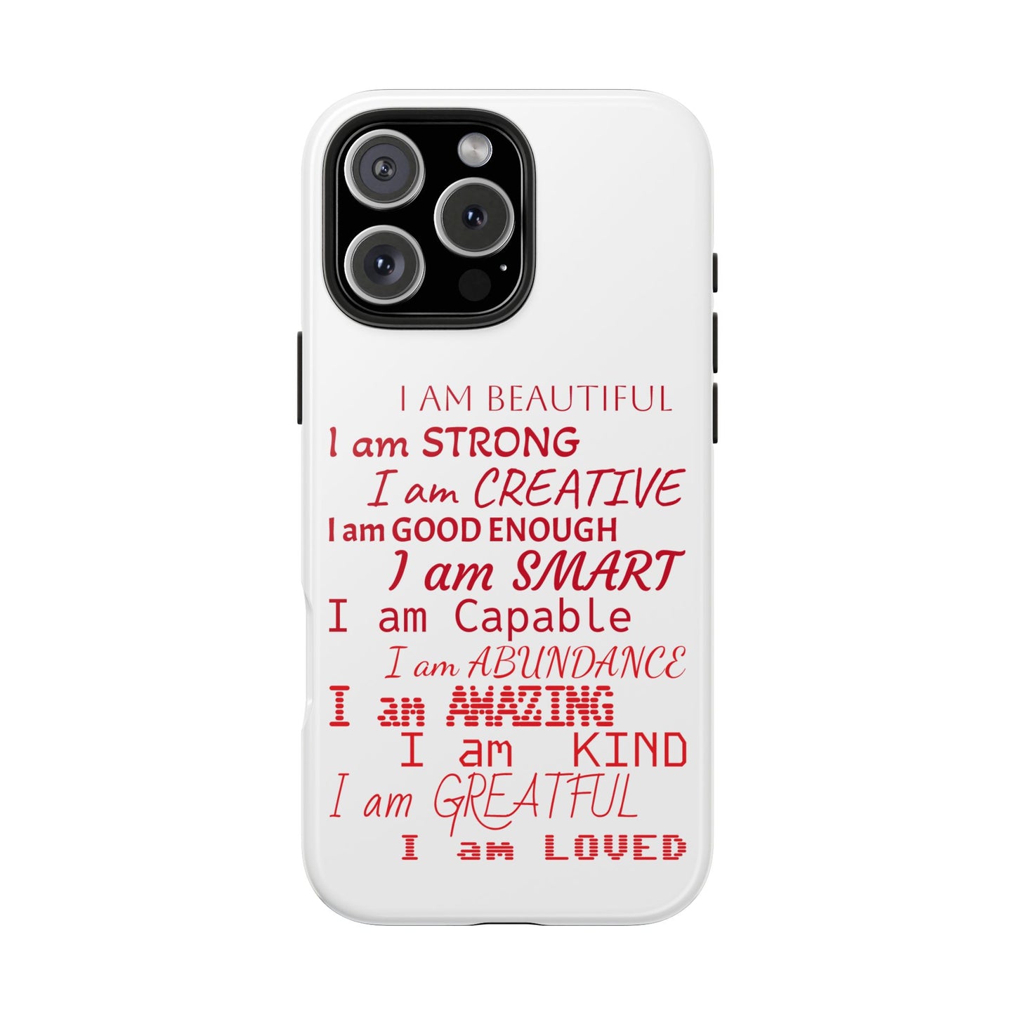 Empowering Tough Phone Case - Affirmation Design for Strength and Positivity