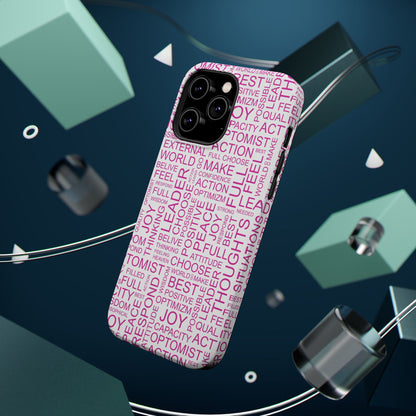 Positivity - Optimistic Magnetic Tough Case for iPhone -