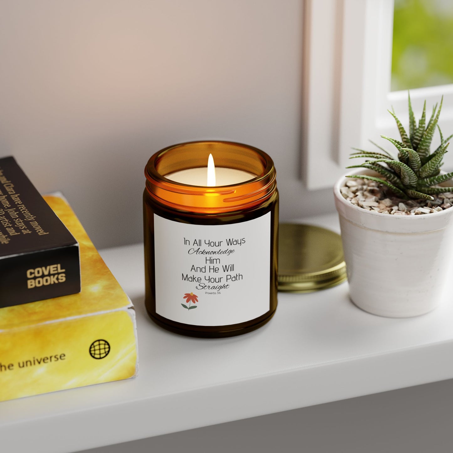 Inspirational Scented Candle - Coconut Apricot Wax (4oz, 9oz) - "In All Your Ways, Acknowledge Him"