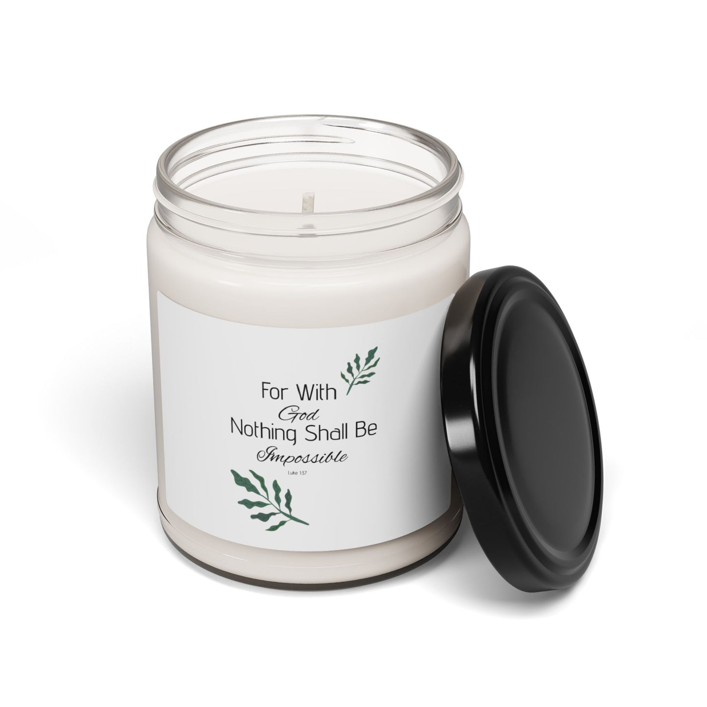 Inspirational Scented Soy Candle - For With God Nothing Shall Be Impossible