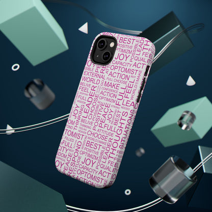 Positivity - Optimistic Magnetic Tough Case for iPhone -